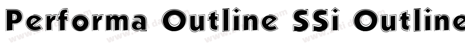 Performa Outline SSi Outline字体转换